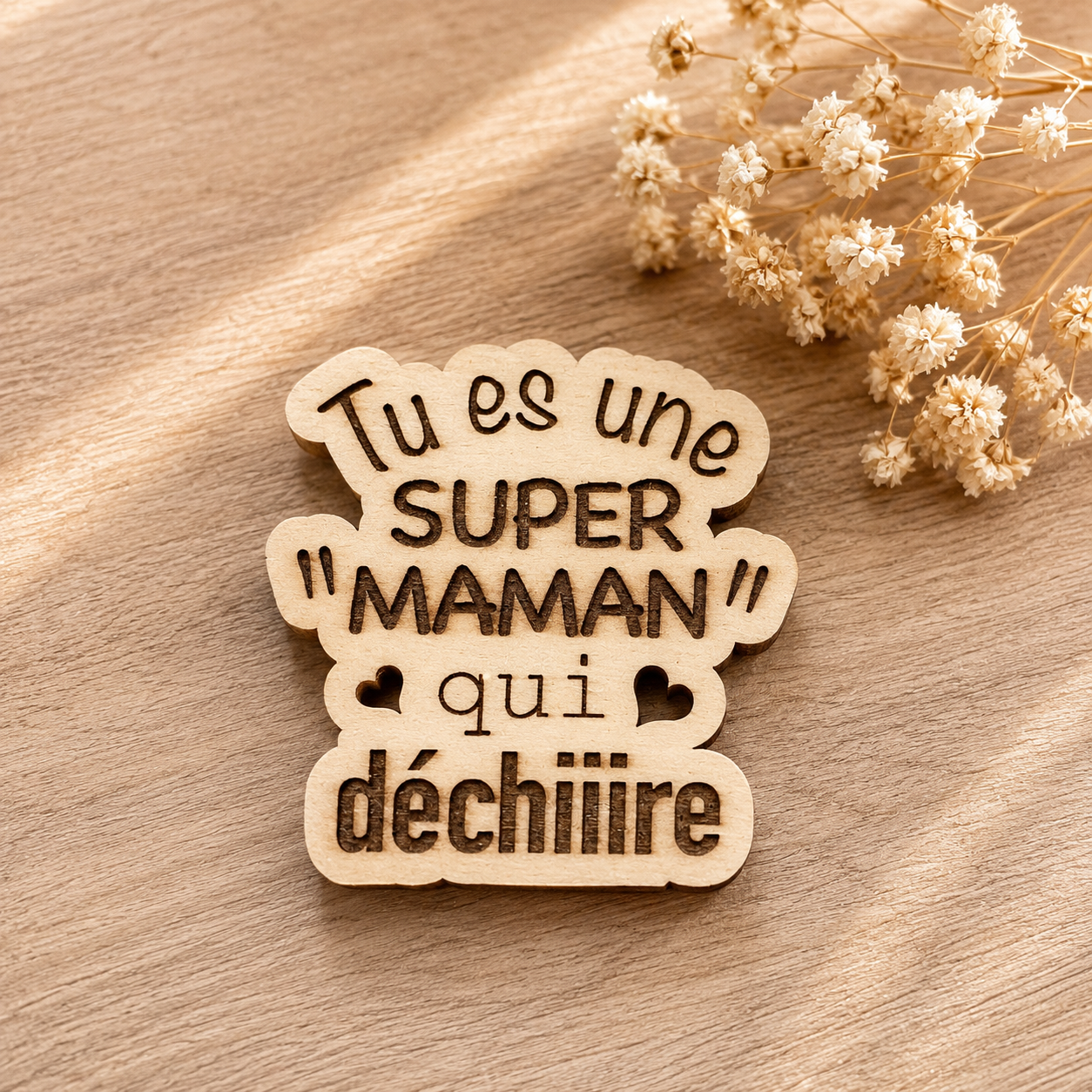 Magnet "maman qui déchire" — spécial maman en bois gravé, fait main